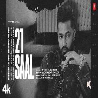 21 Saal New Punjabi Song 2023 By Shooter Kahlon,Sikander Kahlon Poster